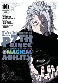 Book Cover for I Was Reincarnated as the 7th Prince So I Can Take My Time Perfecting My Magical Ability 10 by Kenkyo na Circle, Meru