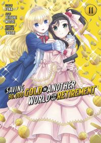 Book Cover for Saving 80,000 Gold in Another World for My Retirement 11 (Manga) by Funa, Keisuke Motoe, Touzai