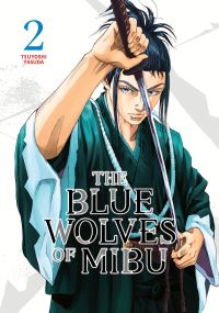 Book Cover for The Blue Wolves of Mibu 2 (Blue Miburo) by Tsuyoshi Yasuda