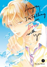 Book Cover for Anyway, I'm Falling In Love With You. 2 by Haruka Mitsui