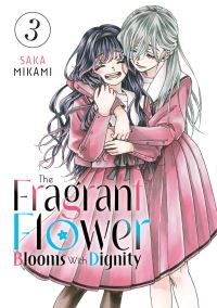 Book Cover for The Fragrant Flower Blooms With Dignity 3 by Saka Mikami