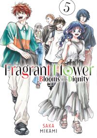 Book Cover for The Fragrant Flower Blooms With Dignity 5 by Saka Mikami