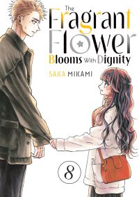 Book Cover for The Fragrant Flower Blooms With Dignity 8 by Saka Mikami