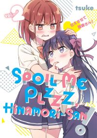 Book Cover for Spoil Me Plzzz, Hinamori-San! 2 by tsuke