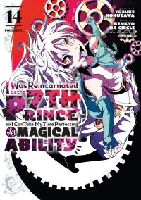 Book Cover for I Was Reincarnated as the 7th Prince So I Can Take My Time Perfecting My Magical Ability 14 by Kenkyo na Circle, Meru