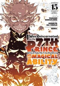 Book Cover for I Was Reincarnated as the 7th Prince So I Can Take My Time Perfecting My Magical Ability 15 by Kenkyo na Circle, Meru