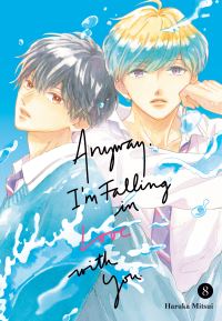 Book Cover for Anyway, I'm Falling In Love With You. 8 by Haruka Mitsui