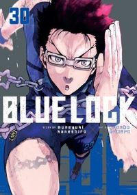 Book Cover for Blue Lock 30 by Muneyuki Kaneshiro