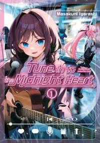 Book Cover for Tune In to the Midnight Heart 1 by Masakuni Igarashi