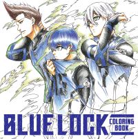 Book Cover for Blue Lock Coloring Book by Muneyuki Kaneshiro