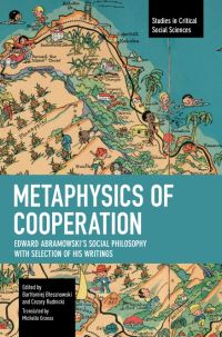 Book Cover for Metaphysics of Cooperation by Edward Abramowski