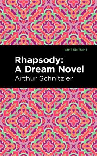 Book Cover for Rhapsody by Arthur Schnitzler
