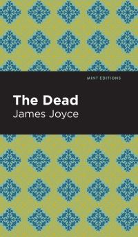 Book Cover for The Dead by James Joyce