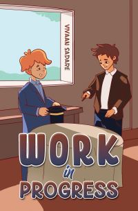 Book Cover for Work in Progress by Vivaan Sadare