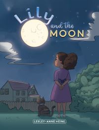 Book Cover for Lily and the Moon by LesleyAnne Heine