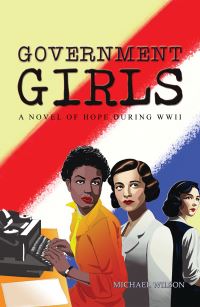 Book Cover for Government Girls by Michael Wilson