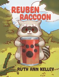 Book Cover for Reuben Raccoon by Ruth Ann Kelley