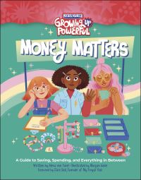 Book Cover for Rebel Girls Money Matters by Alexa Von Tobel, Rebel Girls