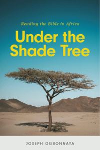 Book Cover for Under the Shade Tree by Joseph Ogbonnaya