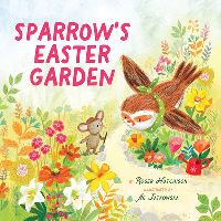 Book Cover for Sparrow's Easter Garden by Roger Hutchison