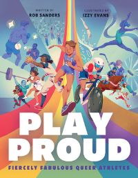 Book Cover for Play Proud by Rob Sanders