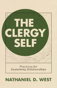 Book Cover for The Clergy Self by Nathaniel D West