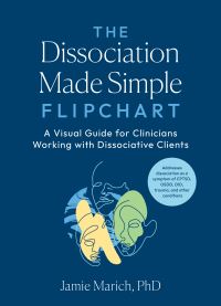 Book Cover for Dissociation Made Simple Flipchart, The by Jamie Marich