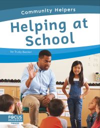 Book Cover for Helping at School by Trudy Becker