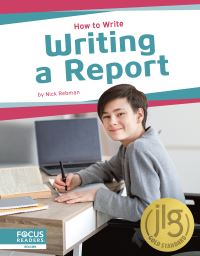 Book Cover for Writing a Report by Nick Rebman