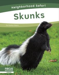 Book Cover for Skunks. Paperback by Dalton Rains