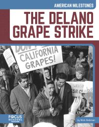 Book Cover for The Delano Grape Strike. Paperback by Nick Rebman