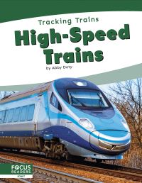 Book Cover for High-Speed Trains. Paperback by Abby Doty