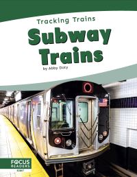 Book Cover for Subway Trains. Paperback by Abby Doty