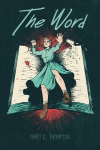 Book Cover for The Word by Mary G Thompson