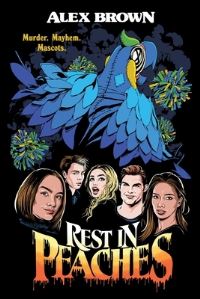 Book Cover for Rest in Peaches by Alex Brown