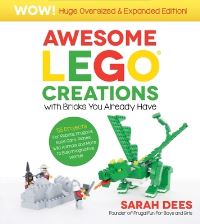 Book Cover for Awesome LEGO Creations With Bricks You Already Have by Sarah Dees