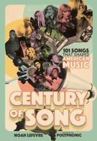 Book Cover for Century of Song by Noah Lefevre
