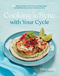 Book Cover for Cooking in Sync With Your Cycle by Inbar Gavra