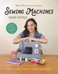 Book Cover for Sewing Machines Made Simple by Jessica Shaw