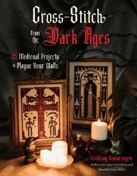 Book Cover for Cross-Stitch from the Dark Ages by Lindsay Swearingen