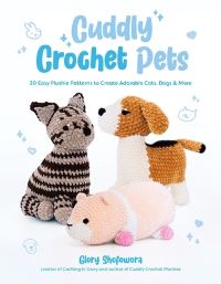 Book Cover for Cuddly Crochet Pets by Glory Shofowora