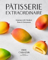 Book Cover for Pâtisserie Extraordinaire by Fred CsibiLevin