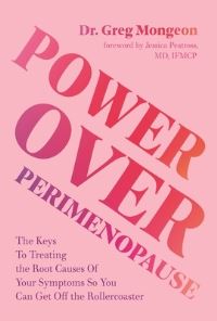 Book Cover for Power Over Perimenopause by Greg Mongeon