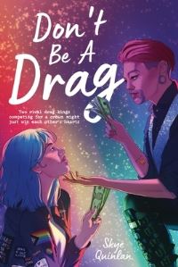 Book Cover for Don't Be a Drag by Skye Quinlan