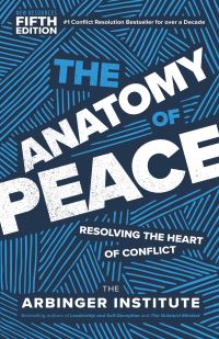 Book Cover for Anatomy of Peace, Fifth Edition, The by The Arbinger Institute