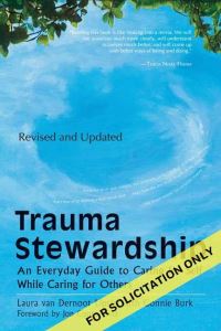 Book Cover for Trauma Stewardship by Laura van Dernoot Lipsky, Connie Burk