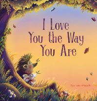 Book Cover for I Love You the Way You Are by Ron Maurik