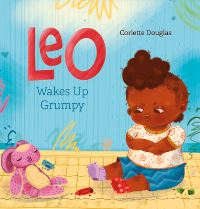 Book Cover for Leo Wakes Up Grumpy by Corlette Douglas