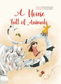 Book Cover for A House Full of Animals by Fatemeh Amiratashani