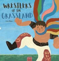Book Cover for Wrestlers of the Grassland by Hao Liu